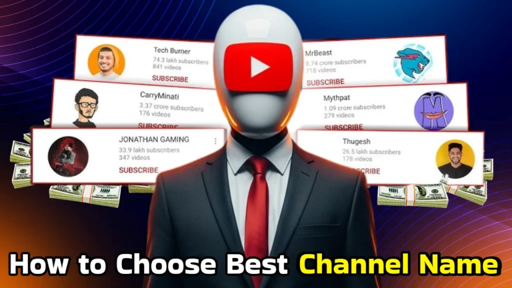 How to Choose the Best YouTube Channel Name | Guide For Creators